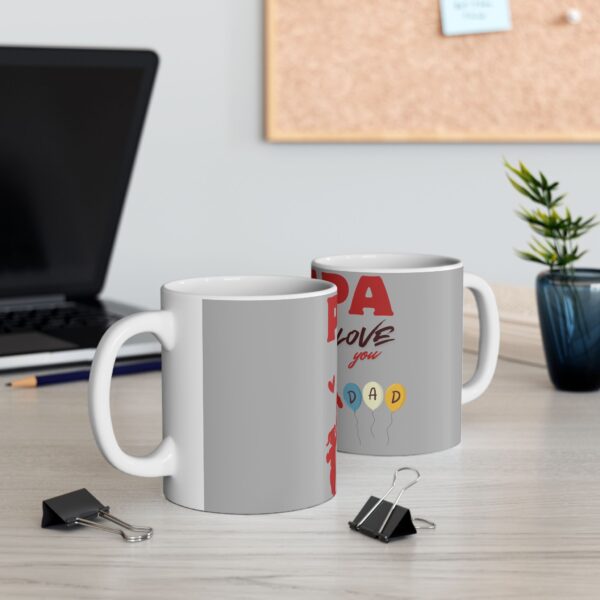 Papa Love You Mug – Heartfelt Gift for Dad (11oz & 15oz) - Image 6