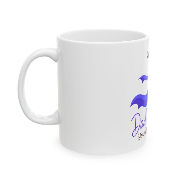 Dad Hero Mug – Father’s Day Gift (11oz & 15oz) - Image 4