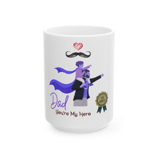 Dad Hero Mug – Father’s Day Gift (11oz & 15oz) - Image 8