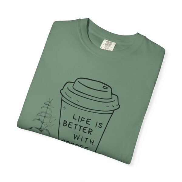 Life Is Better with Coffee – Unisex Coffee Lover Tee - Image 19