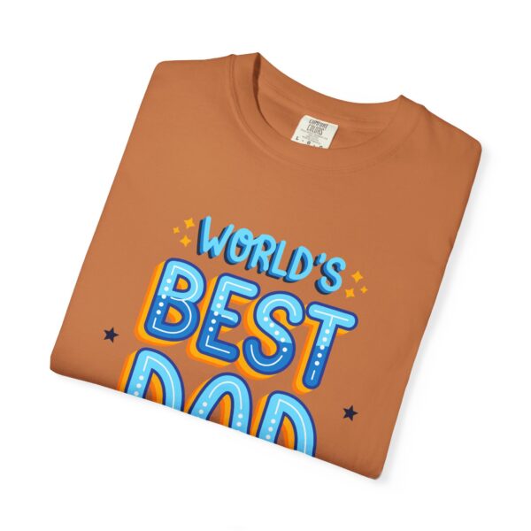 World's Best Dad T-Shirt – Father's Day & Birthday Gift - Image 18