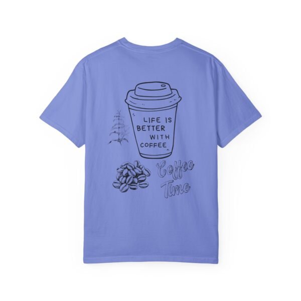 Life Is Better with Coffee – Unisex Coffee Lover Tee - Image 26