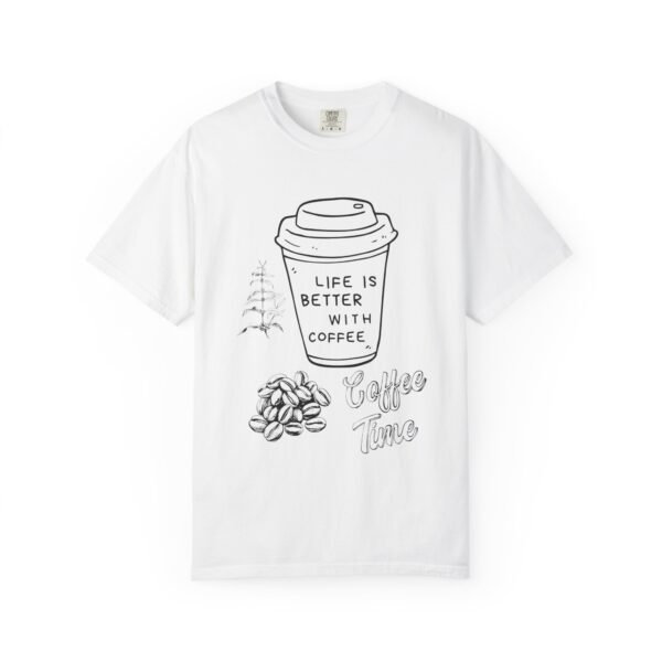 Life Is Better with Coffee – Unisex Coffee Lover Tee - Image 9