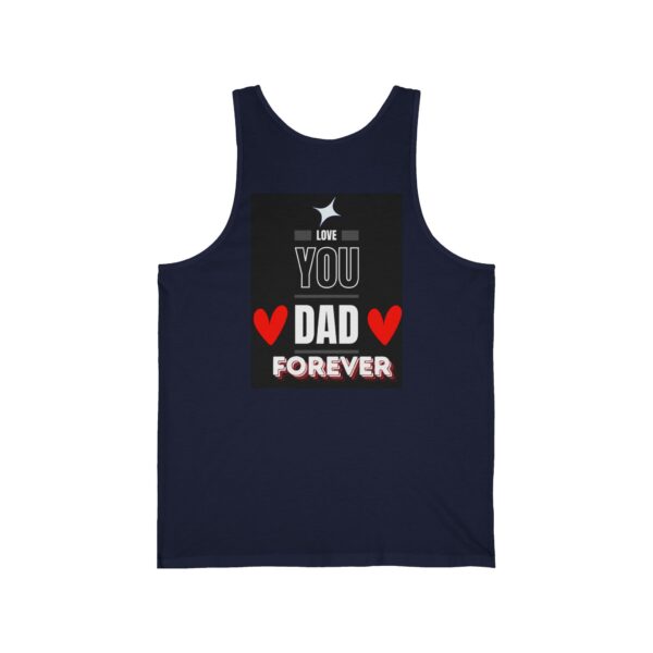 Father's Day Tank – Love You Dad Forever Gift Shirt - Image 6