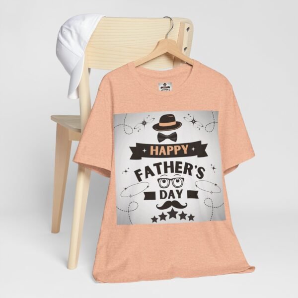 Happy Father's Day Tee – Fun Gift for Dad, Unisex Shirt - Image 19
