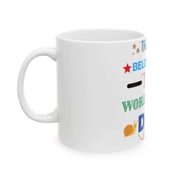 World's Best Dad Ceramic Mug - Perfect Gift for Father's Day, Birthday, Coffee Lover, Personalized Cup, Family Celebrations - Image 3