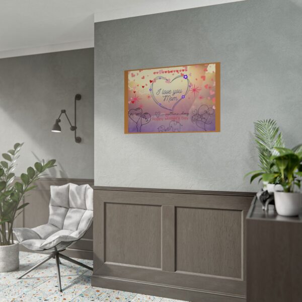 Mother's Day Love Rolled Poster - Heartfelt Wall Art for Moms - Image 5