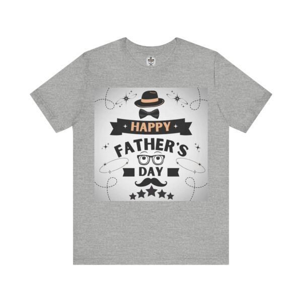 Happy Father's Day Tee – Fun Gift for Dad, Unisex Shirt - Image 27