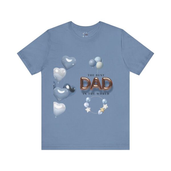 Best Dad Ever Tee – Stylish Unisex Gift for Father's Day - Image 57
