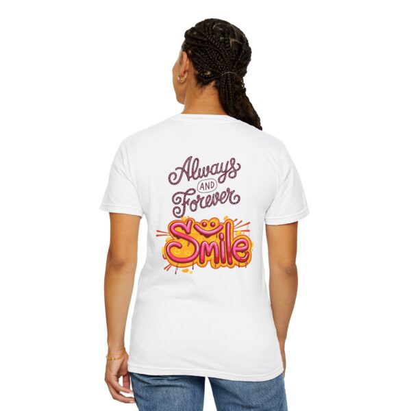 Always and Forever Smile Tee – Cheerful Unisex Shirt - Image 5