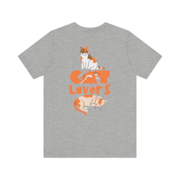 Cat Lovers Unisex Tee – Perfect Gift for Pet Lovers - Image 20