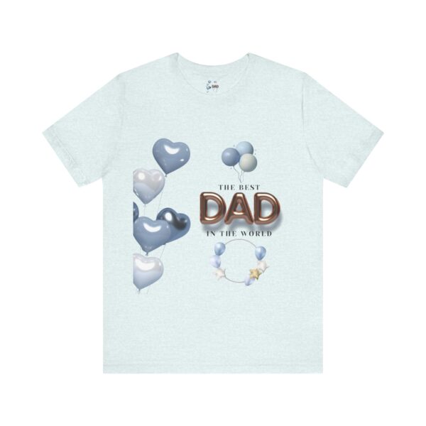Best Dad Ever Tee – Stylish Unisex Gift for Father's Day - Image 36