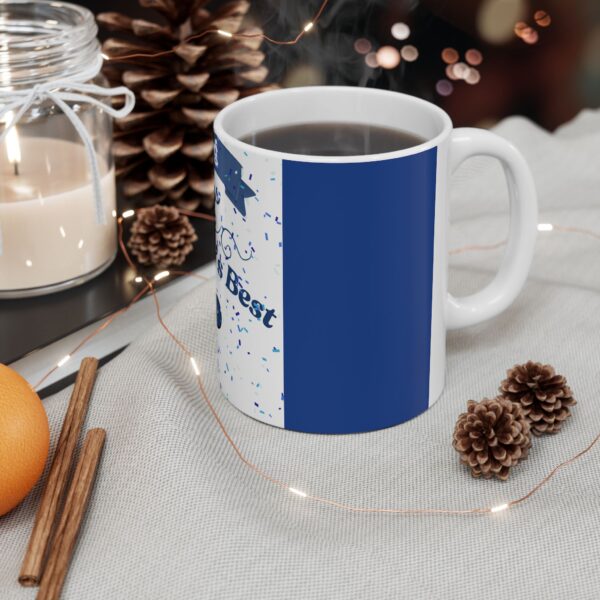 World's Best Dad Mug | Perfect Gift for Father's Day, Birthday, Appreciation, Coffee Lovers, Personal Mug - Image 5
