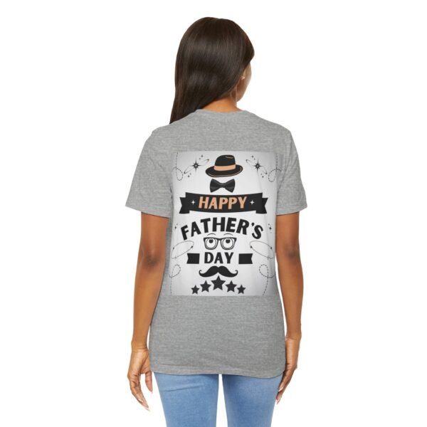 Happy Father's Day Tee – Fun Gift for Dad, Unisex Shirt - Image 31