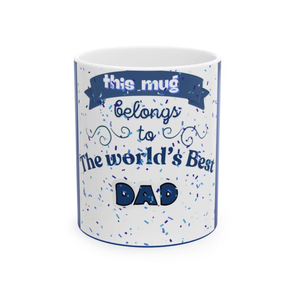 World's Best Dad Mug | Perfect Gift for Father's Day, Birthday, Appreciation, Coffee Lovers, Personal Mug