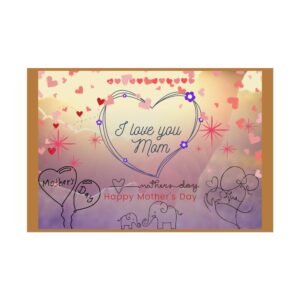 Mother's Day Love Rolled Poster - Heartfelt Wall Art for Moms