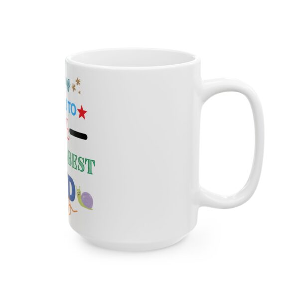 World's Best Dad Ceramic Mug - Perfect Gift for Father's Day, Birthday, Coffee Lover, Personalized Cup, Family Celebrations - Image 17