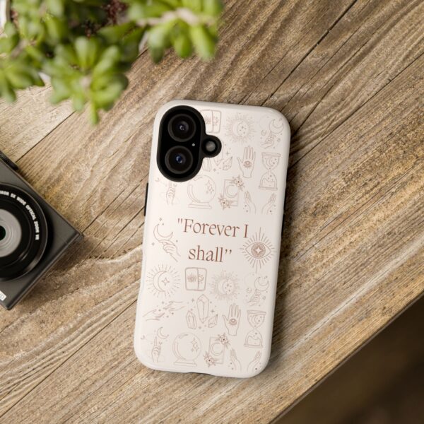 Inspirational Phone Case - "Forever I Shall" Design - Image 4