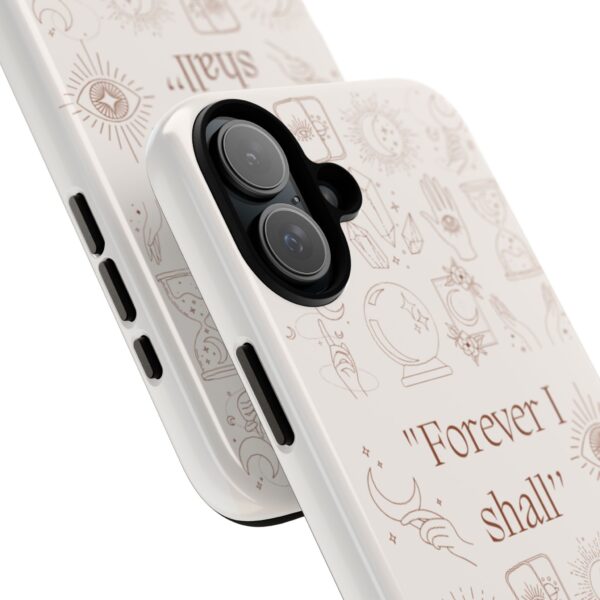 Inspirational Phone Case - "Forever I Shall" Design - Image 42