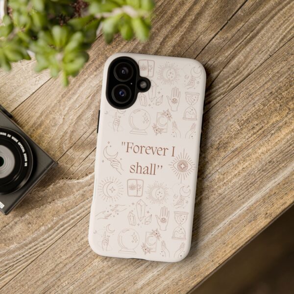 Inspirational Phone Case - "Forever I Shall" Design - Image 48