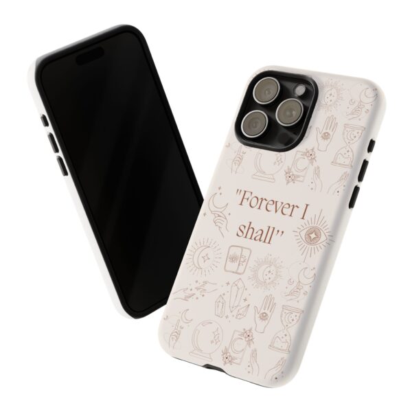 Inspirational Phone Case - "Forever I Shall" Design - Image 39