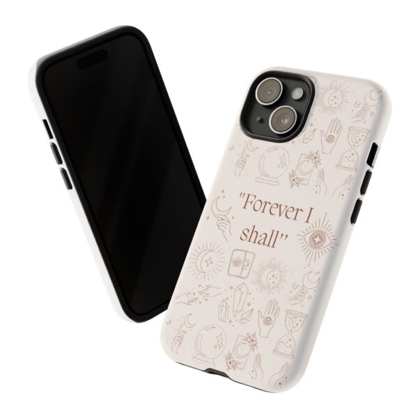 Inspirational Phone Case - "Forever I Shall" Design - Image 21