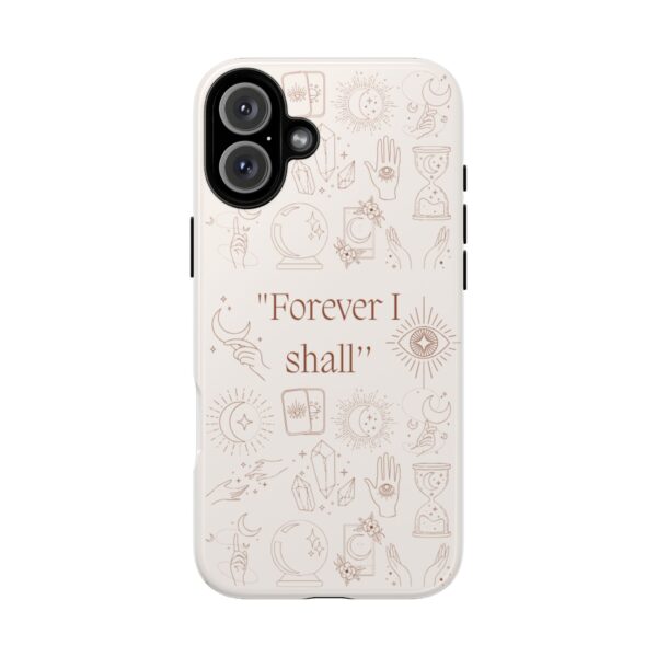 Inspirational Phone Case - "Forever I Shall" Design - Image 41