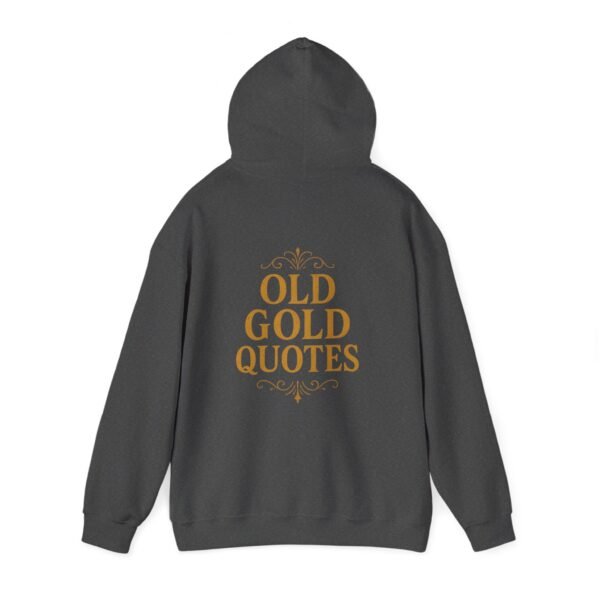 Vintage Quote Hoodie - Cozy Inspirational Sweatshirt Gift - Image 27