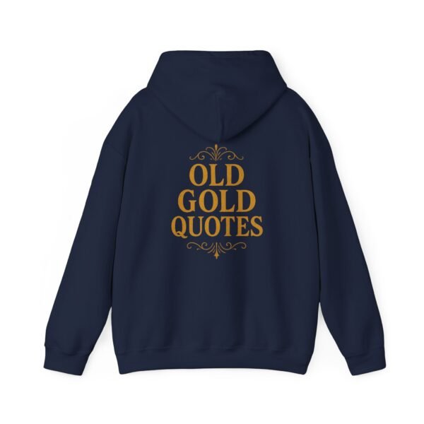 Vintage Quote Hoodie - Cozy Inspirational Sweatshirt Gift - Image 34