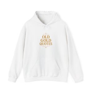 Vintage Quote Hoodie - Cozy Inspirational Sweatshirt Gift