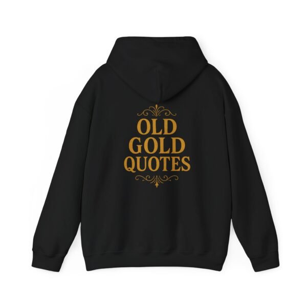 Vintage Quote Hoodie - Cozy Inspirational Sweatshirt Gift - Image 6