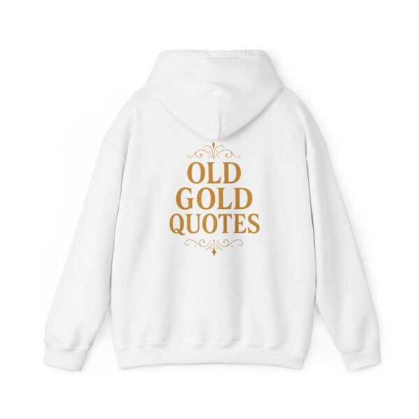 Vintage Quote Hoodie - Cozy Inspirational Sweatshirt Gift - Image 2