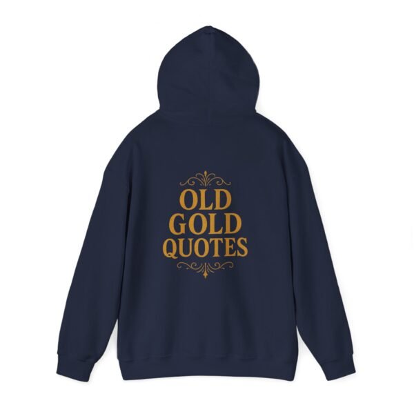 Vintage Quote Hoodie - Cozy Inspirational Sweatshirt Gift - Image 35