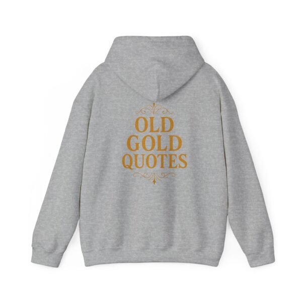 Vintage Quote Hoodie - Cozy Inspirational Sweatshirt Gift - Image 10