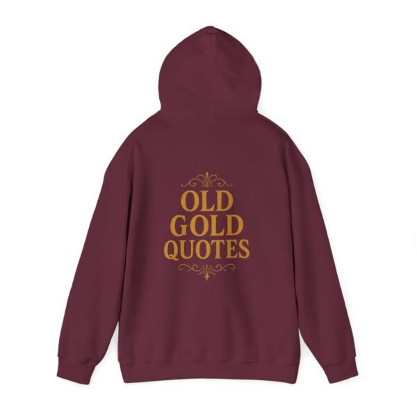 Vintage Quote Hoodie - Cozy Inspirational Sweatshirt Gift - Image 15