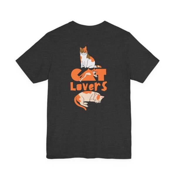Cat Lovers Unisex Tee - Perfect Gift for Cat Parent, Pet Lover's Shirt, Animal Lover Gift, Casual Wear, Cat-Themed Apparel - Image 24