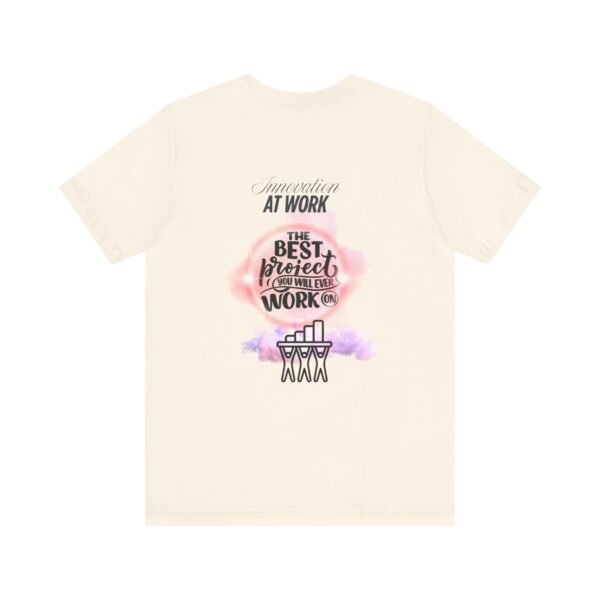 Motivational Work Tee, Inspirational T-Shirt, Office Humor Shirt, Gift for Coworkers, Team Spirit Apparel - Image 14