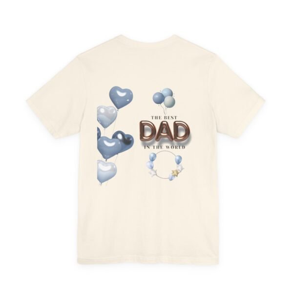 Best Dad Unisex Tee - Perfect Gift for Father's Day, Birthday, or Just Because, Comfortable and Stylish for Everyday Wear - Image 16