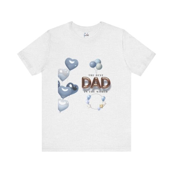Best Dad Unisex Tee - Perfect Gift for Father's Day, Birthday, or Just Because, Comfortable and Stylish for Everyday Wear - Image 9