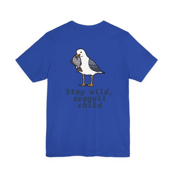 Stay Wild Seagull Child Unisex Tee, Fun Bird Shirt, Casual Wear, Gift for Animal Lovers, Summer Outfit, Nature T-Shirt - Image 16