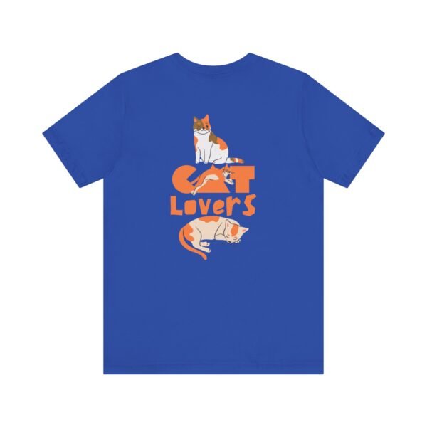 Cat Lovers Unisex Tee - Perfect Gift for Cat Parent, Pet Lover's Shirt, Animal Lover Gift, Casual Wear, Cat-Themed Apparel - Image 18