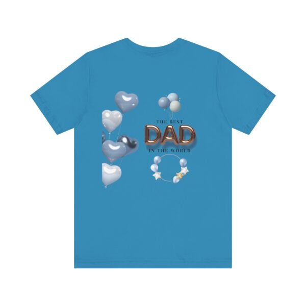Best Dad Unisex Tee - Perfect Gift for Father's Day, Birthday, or Just Because, Comfortable and Stylish for Everyday Wear - Image 34