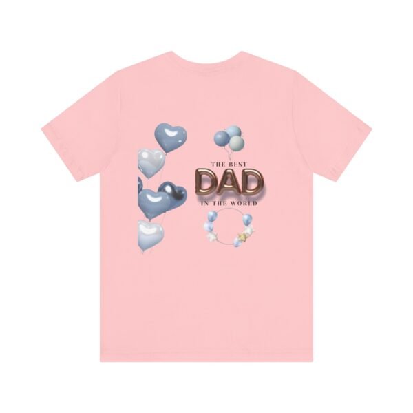 Best Dad Unisex Tee - Perfect Gift for Father's Day, Birthday, or Just Because, Comfortable and Stylish for Everyday Wear - Image 50