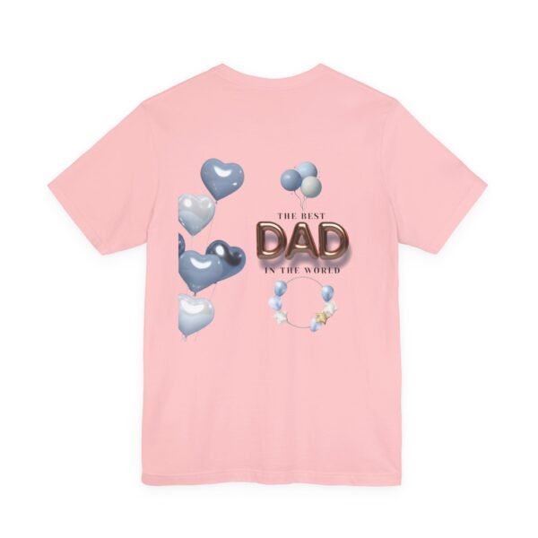 Best Dad Unisex Tee - Perfect Gift for Father's Day, Birthday, or Just Because, Comfortable and Stylish for Everyday Wear - Image 52