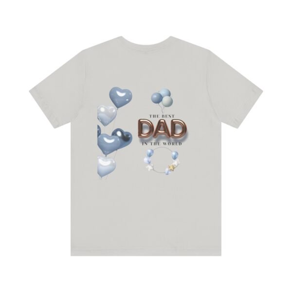 Best Dad Unisex Tee - Perfect Gift for Father's Day, Birthday, or Just Because, Comfortable and Stylish for Everyday Wear - Image 22