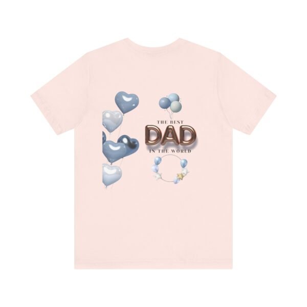 Best Dad Unisex Tee - Perfect Gift for Father's Day, Birthday, or Just Because, Comfortable and Stylish for Everyday Wear - Image 6