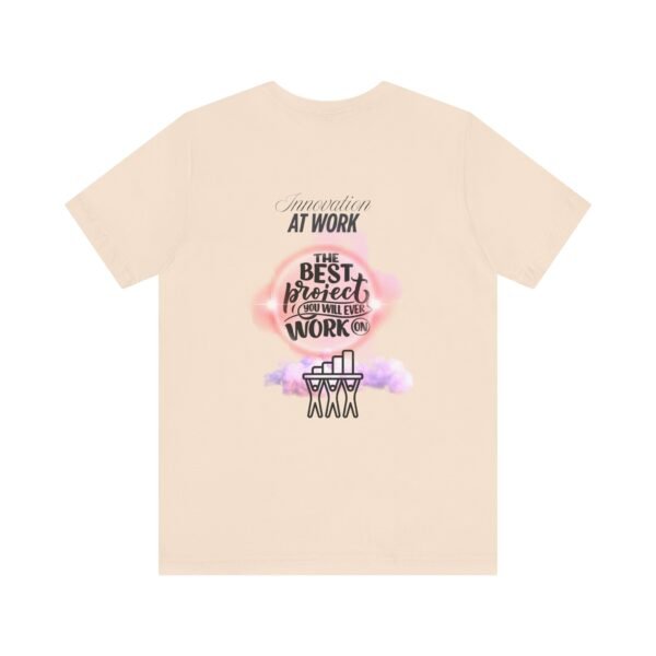 Motivational Work Tee, Inspirational T-Shirt, Office Humor Shirt, Gift for Coworkers, Team Spirit Apparel - Image 18