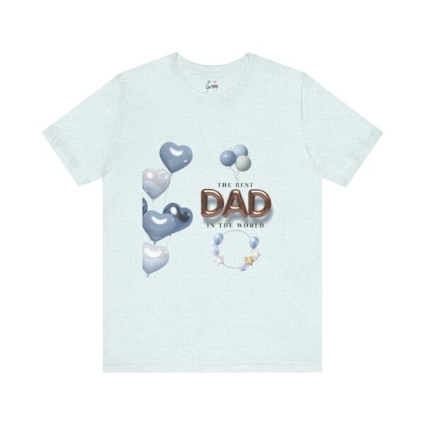 Best Dad Unisex Tee - Perfect Gift for Father's Day, Birthday, or Just Because, Comfortable and Stylish for Everyday Wear - Image 29