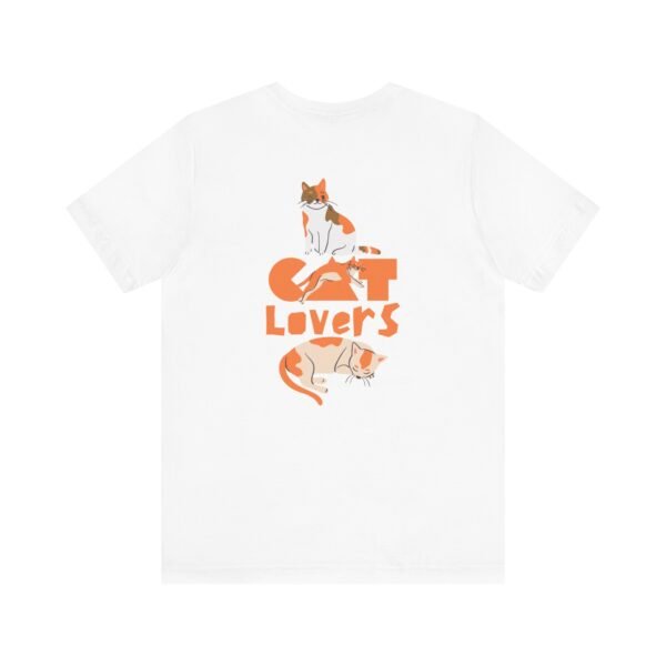 Cat Lovers Unisex Tee - Perfect Gift for Cat Parent, Pet Lover's Shirt, Animal Lover Gift, Casual Wear, Cat-Themed Apparel - Image 2