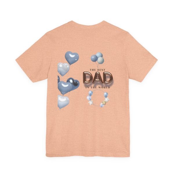 Best Dad Unisex Tee - Perfect Gift for Father's Day, Birthday, or Just Because, Comfortable and Stylish for Everyday Wear - Image 28